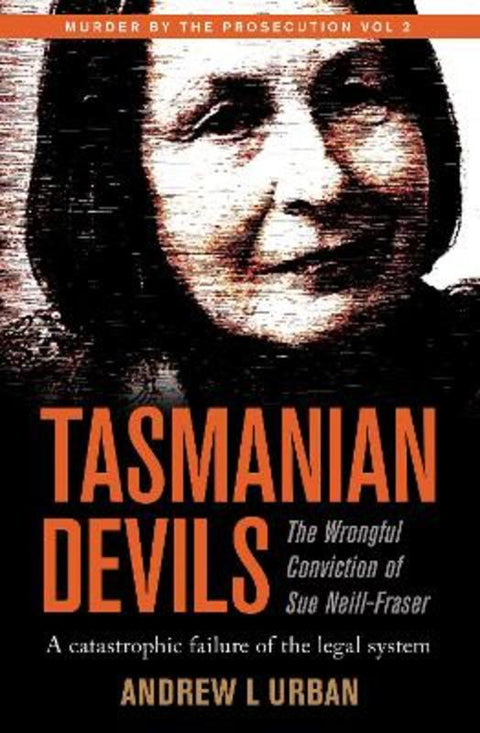 The Exoneration Papers - Sue Neill-Fraser by Andrew L. Urban - 9781922810915