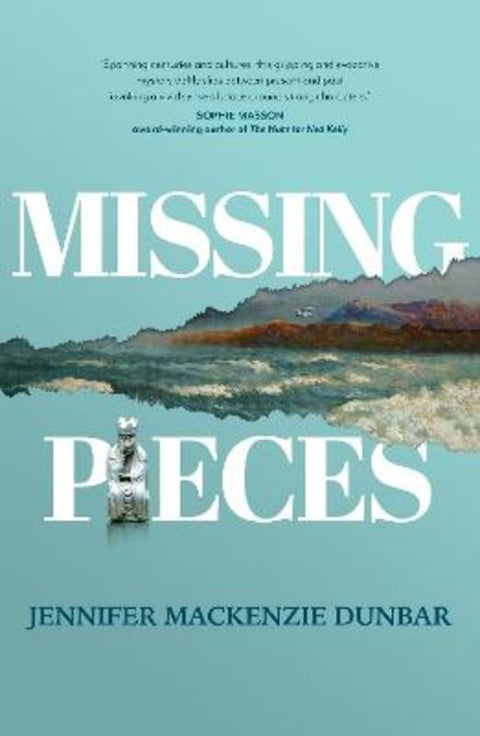 Missing Pieces by Jennifer Mackenzie Dunbar - 9781922858092