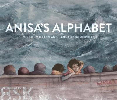 Anisa's Alphabet by Mike Dumbleton - 9781922858269