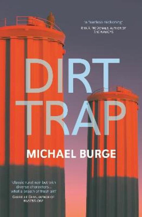 Dirt Trap by Michael Burge - 9781922858689