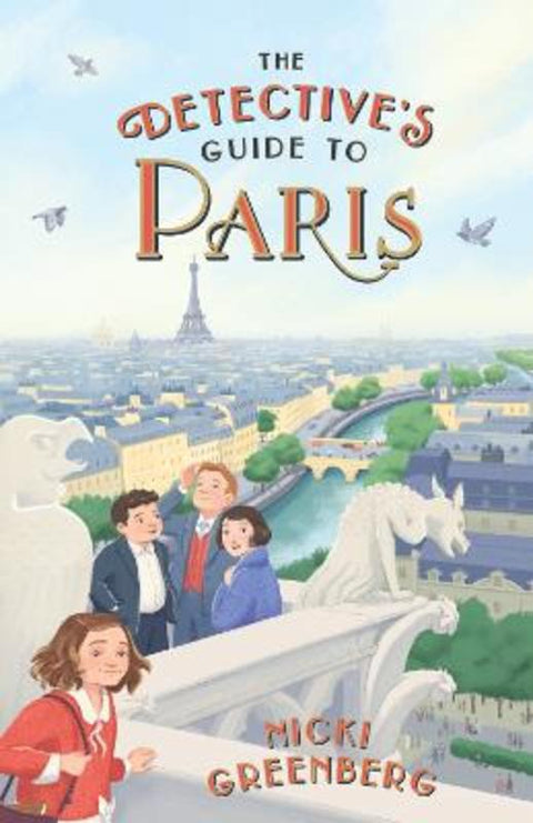 The Detective's Guide to Paris by Nicki Greenberg - 9781922863591