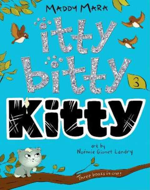 Itty Bitty Kitty #3 by Maddy Mara - 9781922863607