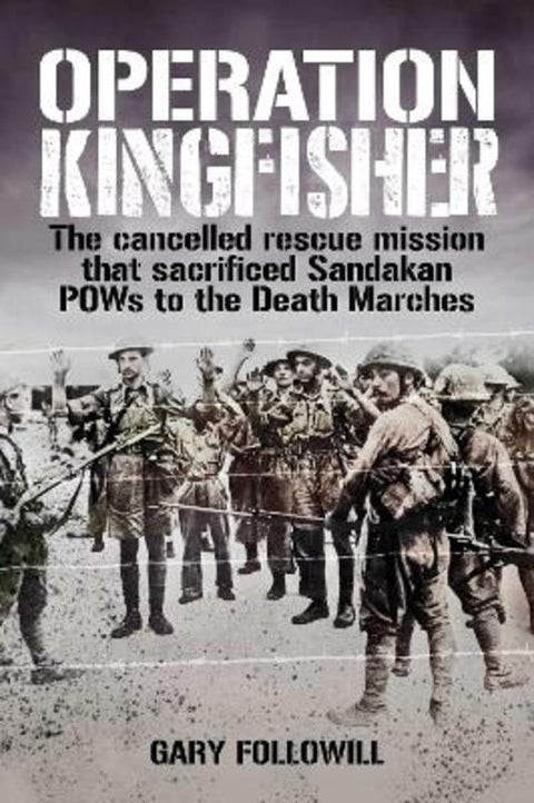 Operation Kingfisher by Gary Followill - 9781922896681