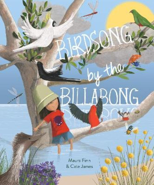 Birdsong By the Billabong by Maura Finn - 9781922930422
