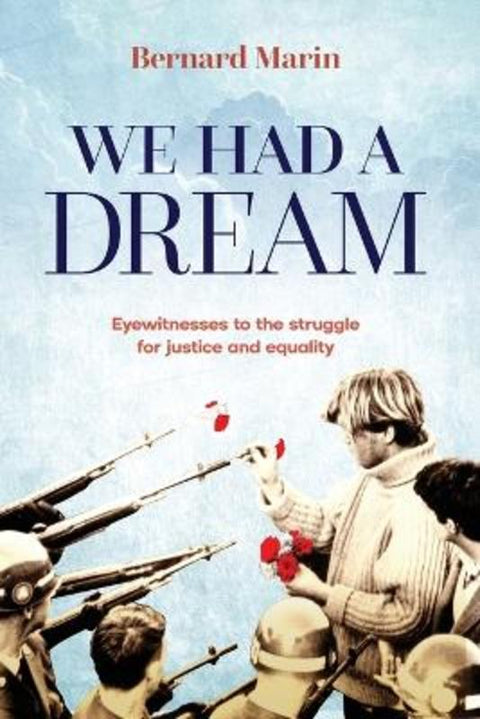 We Had a Dream by Bernard Marin - 9781922958037