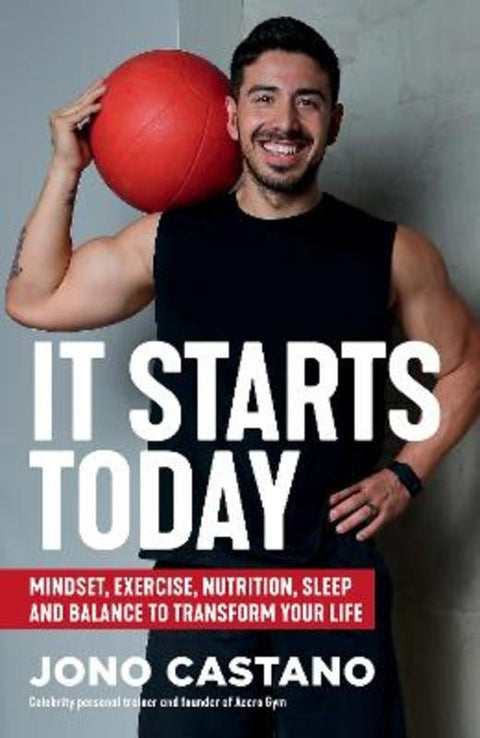 It Starts Today by Jono Castano - 9781922992215