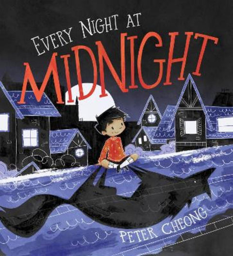 Every Night at Midnight by Peter Cheong - 9781922992383