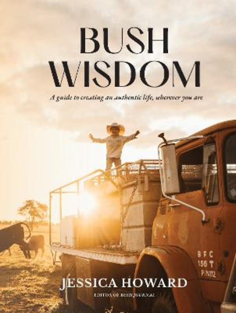 Bush Wisdom by Jessica Howard - 9781922992970
