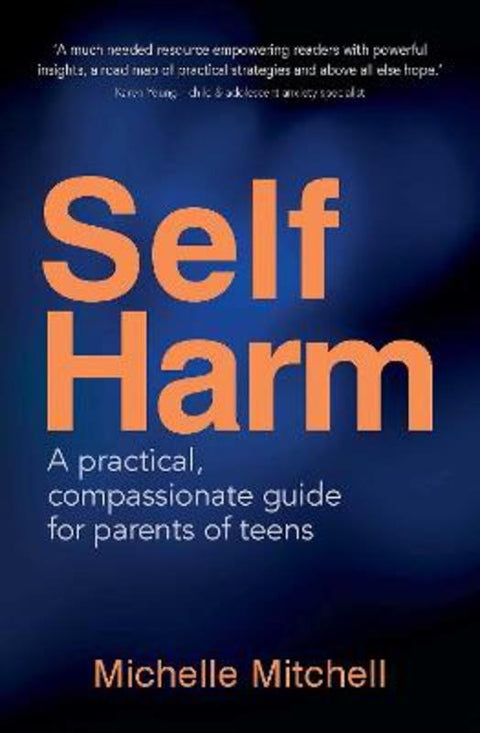 Self-Harm by Michelle Mitchell - 9781923004290