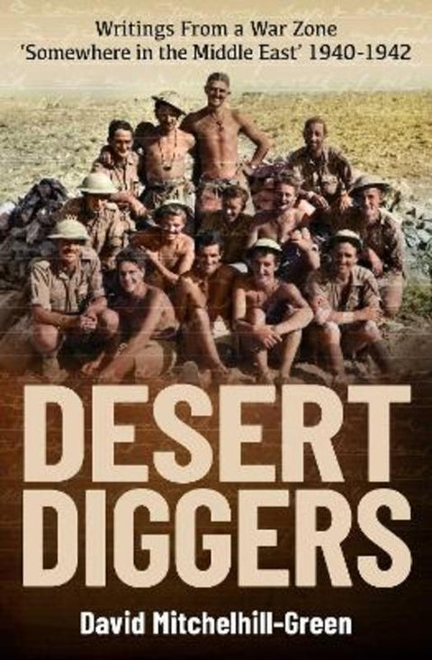 Desert Diggers by David Mitchelhill-Green - 9781923004849