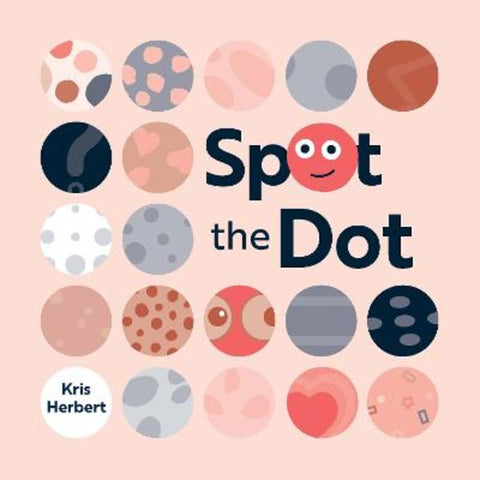 Spot the Dot by Kris Herbert - 9781923011137
