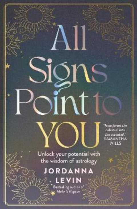 All Signs Point to You by Jordanna Levin - 9781923022683