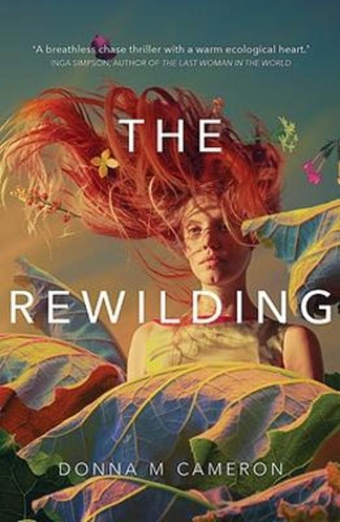 The Rewilding by Donna M. Cameron - 9781923023062
