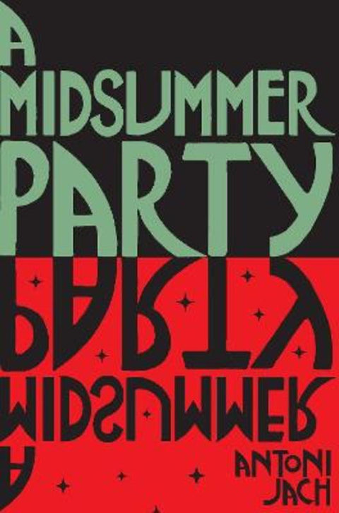 A Midsummer Party by Antoni Jach - 9781923023710