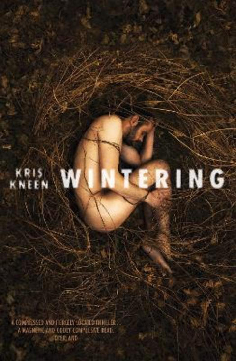 Wintering by Kris Kneen - 9781923023727