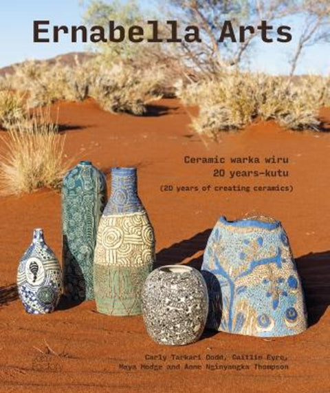 Ernabella Arts by Carly Tarkari Dodd - 9781923042117