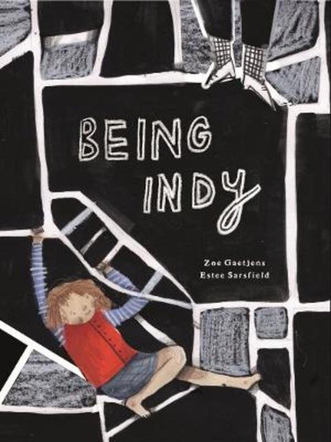 Being Indy by Gaetjens Zoe - 9781923044517