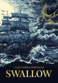 Swallow by Burnham Alexandria - 9781923044524
