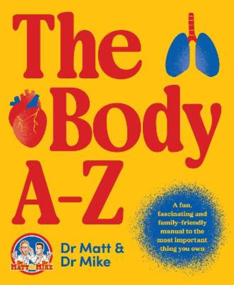 The Body A-Z by Matthew Barton - 9781923046320