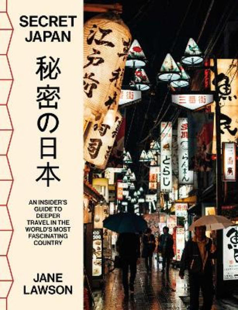 Secret Japan by Jane Lawson - 9781923046412