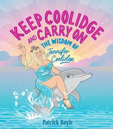 Keep Coolidge and Carry On by Patrick Boyle - 9781923049055