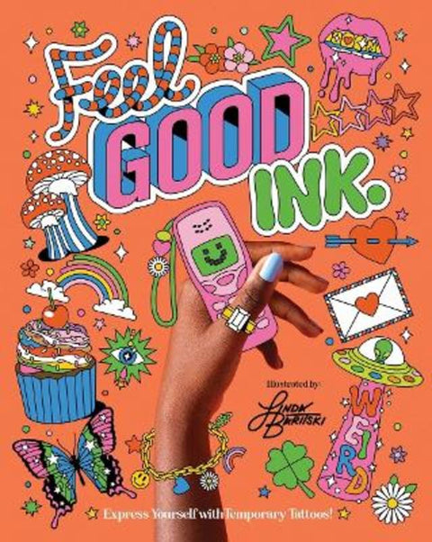 Feel Good Ink. by Linda Baritski - 9781923049895