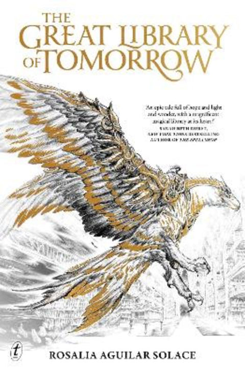 The Great Library of Tomorrow by Rosalia Aguilar Solace - 9781923058248