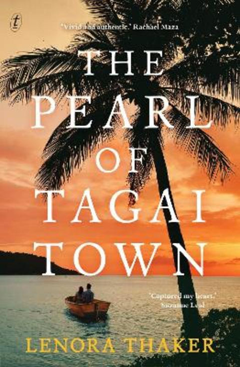 The Pearl of Tagai Town by Lenora Thaker - 9781923058392
