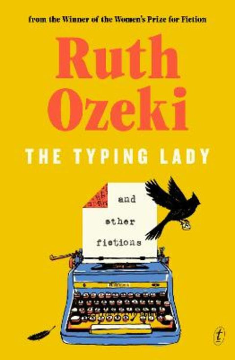 The Typing Lady by Ruth Ozeki - 9781923058477