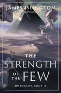 The Strength of the Few by James Islington - 9781923058507