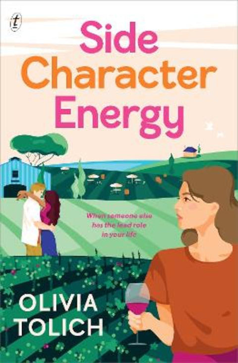 Side Character Energy by Olivia Tolich - 9781923058736