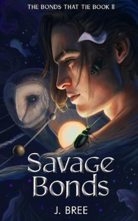 Savage Bonds by J Bree - 9781923072015