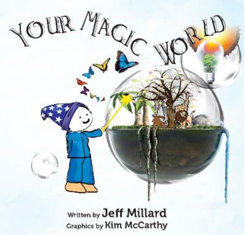 Your Magic World by Jeff Millard - 9781923087699
