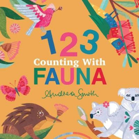 Counting with Fauna by Andrea Smith - 9781923091061