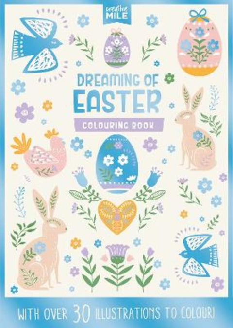 Dreaming of Easter Colouring Book by Creative Mile - 9781923091955
