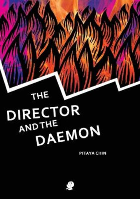 The Director and the Daemon by Pitaya Chin - 9781923099166