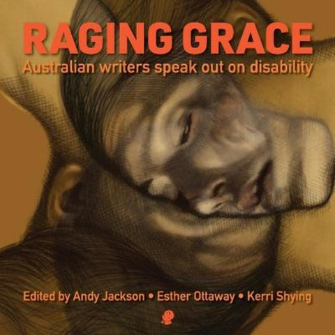 Raging Grace by Andy Jackson - 9781923099326