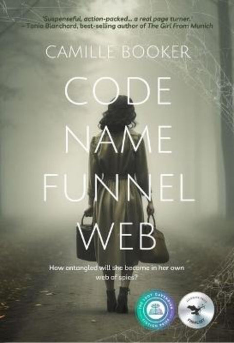 Code Name Funnel Web by Camille Booker - 9781923105379