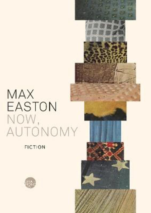 Now, Autonomy by Max Easton - 9781923106598