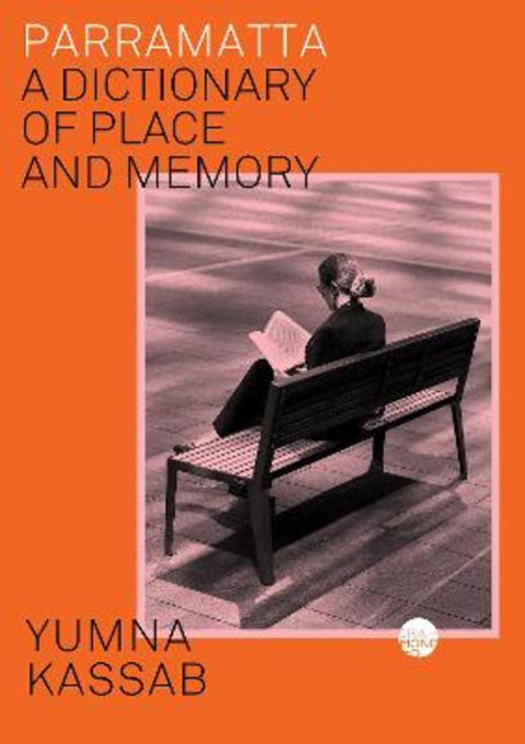 Parramatta by Yumna Kassab - 9781923106741
