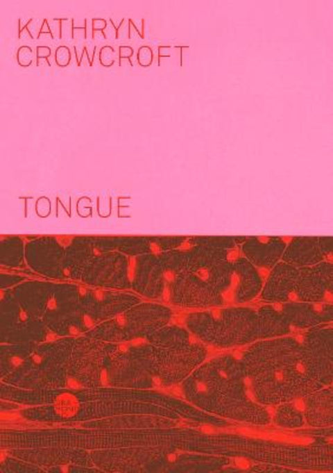 Tongue by Kathryn Crowcroft - 9781923106765