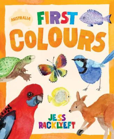 Australia: First Colours by Jess Racklyeft - 9781923135451
