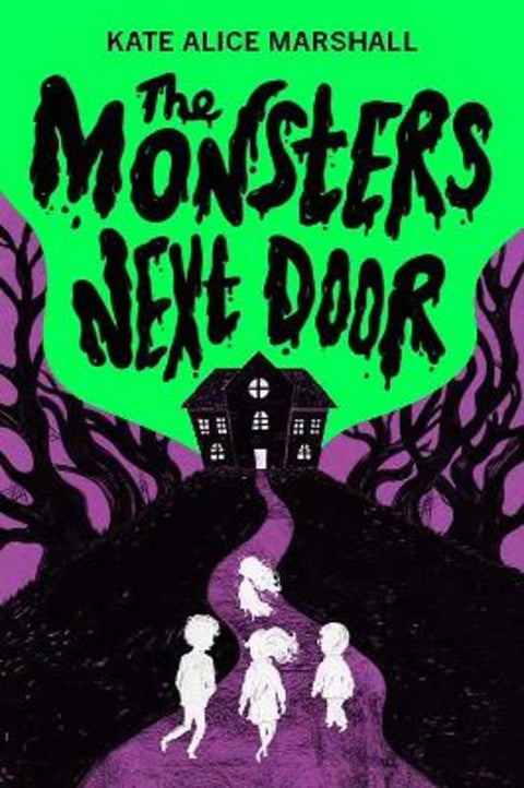 The Monsters Next Door by Kate Alice Marshall - 9781923135628