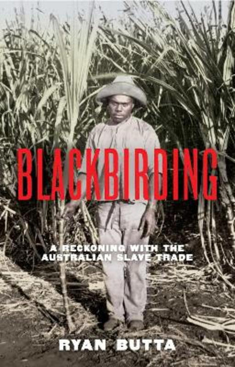 Blackbirding by Ryan Butta - 9781923135703