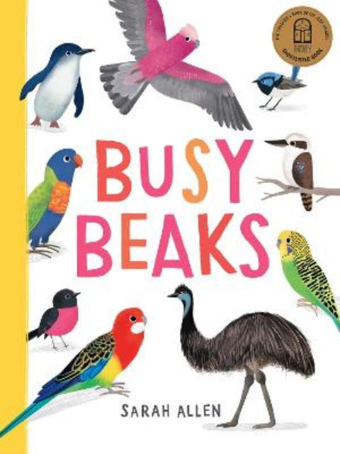 Busy Beaks by Sarah Allen - 9781923135857