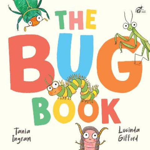 Bug Book by Tania Ingram - 9781923141155