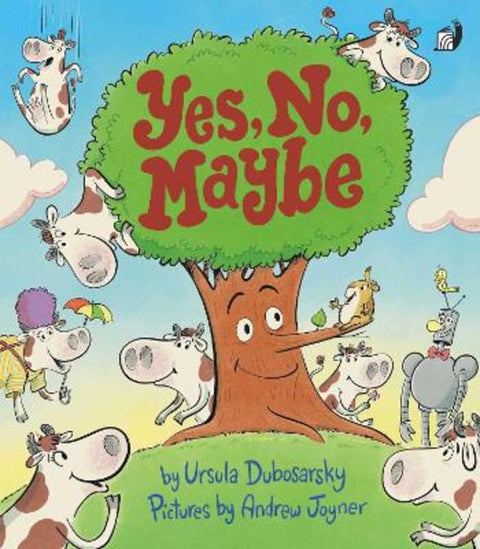 Yes, No, Maybe by Ursula Dubosarsky - 9781923141308