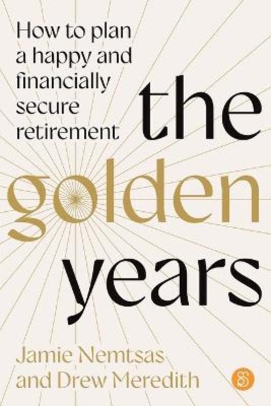The Golden Years by Jamie Nemtsas - 9781923186019
