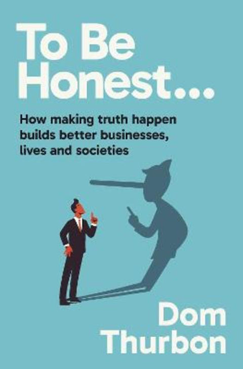 To Be Honest... by Dom Thurbon - 9781923186439