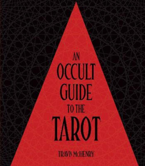 Occult Guide to the Tarot by Travis McHenry - 9781923208148
